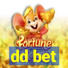 dd bet